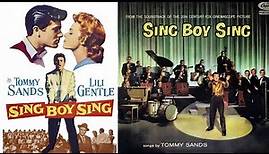 Sing Boy Sing Tommy Sands Full Movie