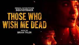 Those Who Wish Me Dead Official Soundtrack | Full Album – Brian Tyler | WaterTower