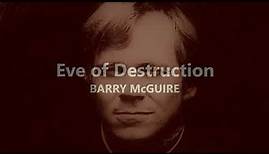 Eve of Destruction BARRY McGUIRE (with lyrics)