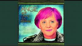 Angie - Quit Livin on Dreams