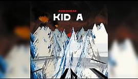 Radiohead - How To Disappear Completely