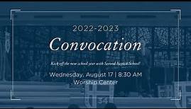 Second Baptist School 2022 Convocation Ceremony