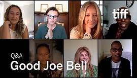GOOD JOE BELL Q&A | TIFF 2020