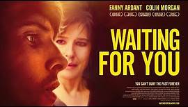 WAITING FOR YOU Official Trailer (2018) Colin Morgan