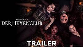 BLUMHOUSE'S DER HEXENCLUB - Trailer - Ab 29.10.20 im Kino!