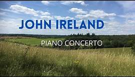 John Ireland Piano Concerto | Leon McCawley piano