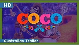 Coco (2017) Australian Trailer