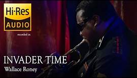 Wallace Roney - Invader Time