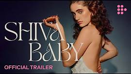 SHIVA BABY | Official Trailer | Now Showing on MUBI