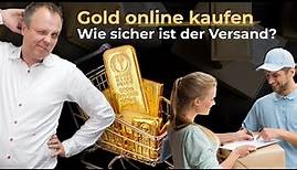 Gold online kaufen: Ist der Versand wirklich sicher?