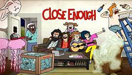 Close Enough - Episodenguide und News zur Serie