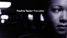 Pauline Taylor - The Letter