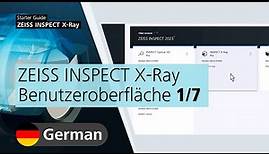 ZEISS INSPECT X-Ray Benutzeroberfläche (1/7)