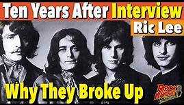 Why 'Ten Years After' originally broke up - Ric Lee Interview