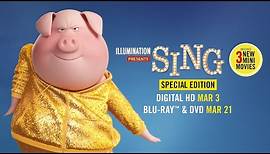 Sing | Special Edition | Trailer | Own it on Digital, Blu-ray & DVD