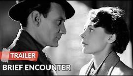 Brief Encounter 1945 Trailer HD | Celia Johnson | Trevor Howard
