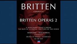 Britten: A Midsummer Night's Dream / Act 2 - A Midsummer Night's Dream, Act 2: "On The Ground,...