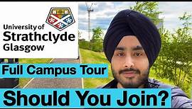 UNIVERSITY OF STRATHCLYDE CAMPUS TOUR | Best University for International Students in UK
