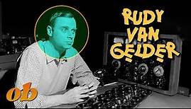 Rudy Van Gelder: The Man That Defined The Sound Of Jazz