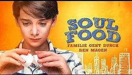 Soulfood – Familie geht durch den Magen | Trailer Deutsch German HD | Familienkomödie Comedy