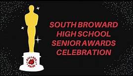 South Broward High School 2020 Senior Awards Celebration