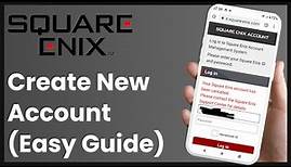How to Create Square Enix Account - Square Enix Account Registration !