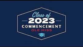 The University of Mississippi's 170th Commencement