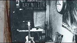 Ray Wilson | "Chasing Rainbows" album preview