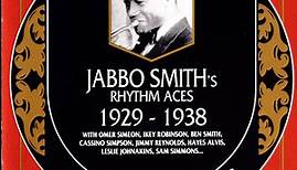 Jabbo Smith's Rhythm Aces - 1929-1938