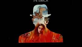 Spooky Tooth - The Mirror (UK/1974) [Full Album]