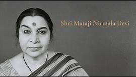 Shri Mataji Nirmala Devi - The realization of a dream