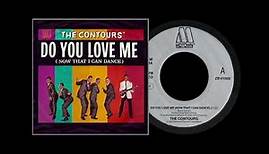 The Contours - Do You Love Me (Now That I Can Dance) (1962)