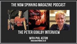Peter Goalby Uriah Heep Vocalist Interview - The Now Spinning Magazine Podcast - Ep 9