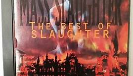 Slaughter - Mass Slaughter: The Best Of Slaughter