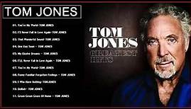 Tom Jones Greatest Hits Full Album 2021 - Best Songs Of Tom Jones 2021