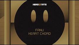 Fanu - Heart Chord