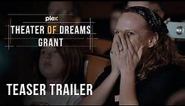 The Plex Theater of Dreams: Teaser Trailer
