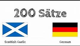 200 Sätze - Schottisch-Gälisch - Deutsch