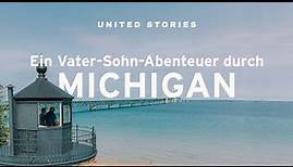 Ein Vater-Sohn-Abenteuer durch Michigan