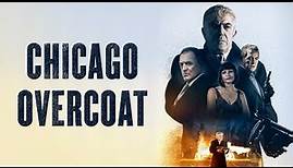 Chicago Overcoat (2009) | Full Movie | Mafia Movie | Frank Vincent