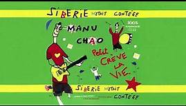 Manu Chao - Sibérie M'était Contéee (Full Album)