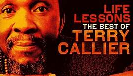 Terry Callier - Life Lessons (The Best Of Terry Callier)