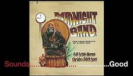 Gil Scott Heron & Brian Jackson - Midnight Band: The First Minute Of A New Day