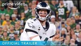 All or Nothing: The Philadelphia Eagles - Official Trailer | Prime Video