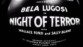 NIGHT OF TERROR [1933] - Bela Lugosi