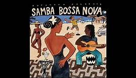 Samba Bossa Nova (Official Putumayo Version)