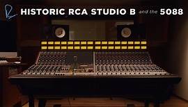 Historic RCA Studio B and the 5088