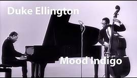 Duke Ellington - Mood Indigo [Restored]