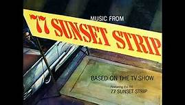The Aaron Bell Orchestra - 77 Sunset Strip -1959 (FULL ALBUM)