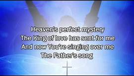 The Father's Song - Matt Redman (Best Worship Song with Lyrics)